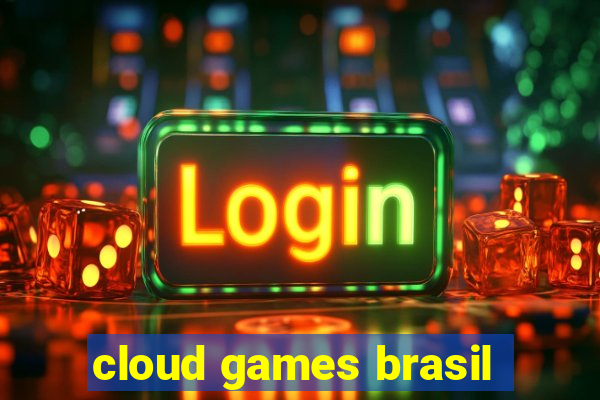 cloud games brasil